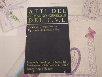 Atti del comando generale del C.V.L.