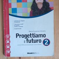Progettiamo il futuro 2ISBN : 978-88-233-52