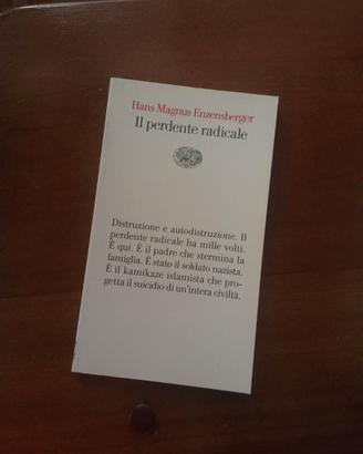 Il perdente radicale - Hans Magnus Enzensberger
