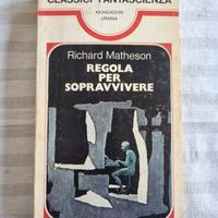 Classici Urania 2 Regola per sopravvivere Matheson