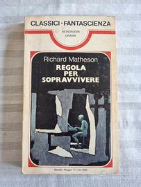 Classici Urania 2 Regola per sopravvivere Matheson