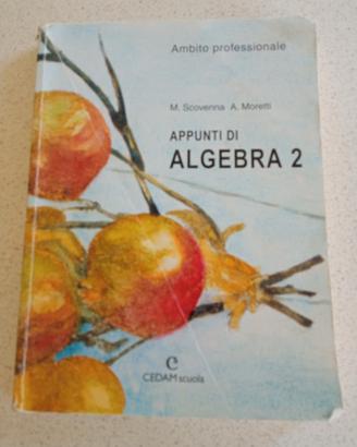 Appunti di algebra 2 