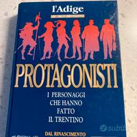Libro Storia  Il Trentino  I Protagonisti
