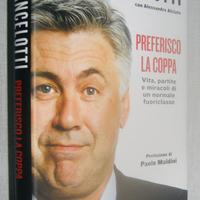 Carlo Ancelotti - Preferisco la Coppa