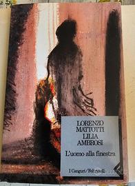 L’uomo alla finestra - Mattotti, Ambrosi (Feltrin