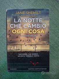 La notte che cambiò ogn* cosa - Jane Shemilt