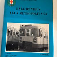 Dall’omnibus alla mettopolitana
