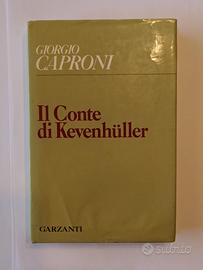Giorgio Caproni Il Conte di Kevenhüller 1 edizione