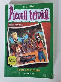 "Foto dal futuro" N 4 Piccoli Brividi 