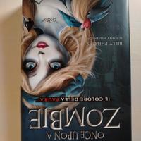 Once upon a Zombie, il colore della paura