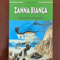 Zanna bianca. Jack London