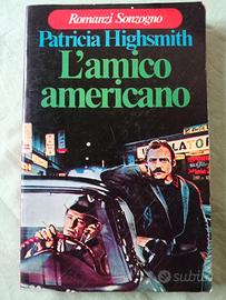 Patricia Highsmith, L'amico americano