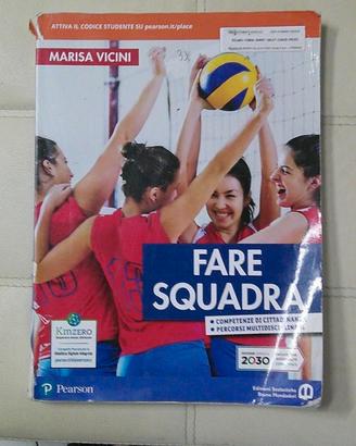 Fare Squadra: Competenze di cittadinanza e percors