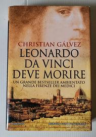Gálvez "Leonardo da Vinci deve morire" 2014