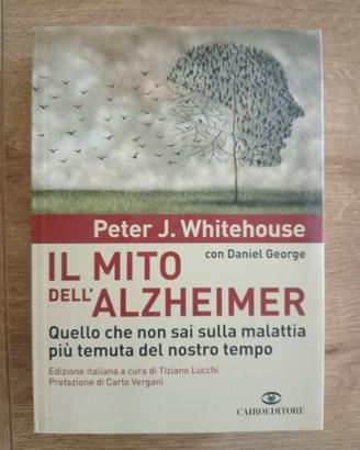 Il mito dell'Alzheimer