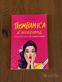 Trombamica d'eccezione