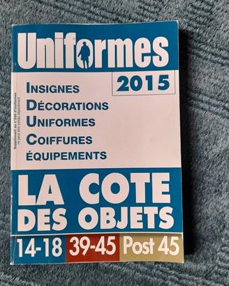 Uniformes LA COTE DES OBJETS 2015