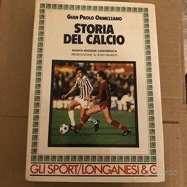 Ormezzano - Storia del calcio (nuova ed. 1984)