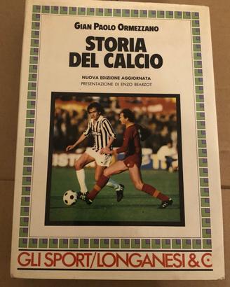 Ormezzano - Storia del calcio (nuova ed. 1984)