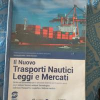 Il nuovo trasporti nautici e leggi e mercati libro