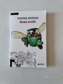 Libro Quasi arzilli - Simona Morani