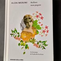 "Ballate non pagate" - Poesie di Alda Merini