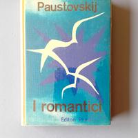 Paustovskij, I romantici, Editori Riuniti 1963