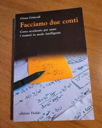 Libro "Facciamo due conti" di Goran Grimvall