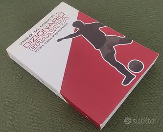 Dizionario Granata - Tutto il Toro nome per nome