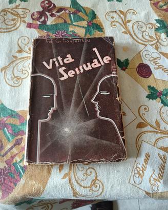 VITA SESSUALE - Fisiologia ed Etica 