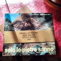 Solo le pietre sanno - Gianfranco Bini