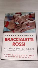 Libro Il mondo giallo, fiction Braccialetti Rossi