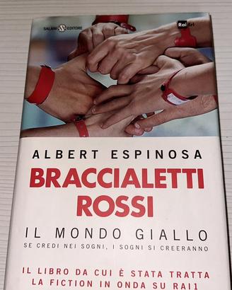 Libro Il mondo giallo, fiction Braccialetti Rossi
