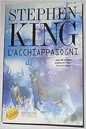 L'acchiappasogni, di Stephen King