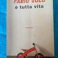 Libro di Fabio Volo - É tutta vita