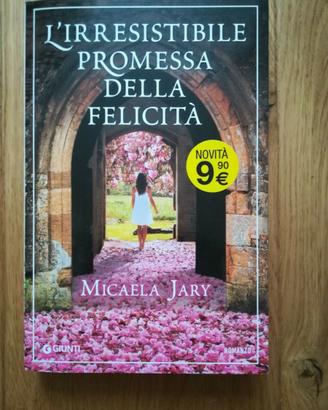 L'IRRESISTIBILE PROMESSA DELLA FELICITA', Micaela