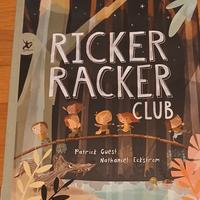 Ricker Racker club - prime letture