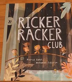 Ricker Racker club - prime letture