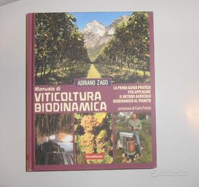 Coltivazione della vite in biodinamica (due libri)