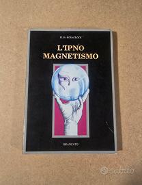 Elia Rosacroce, L'ipno Magnetismo