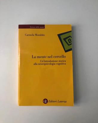 La mente nel cervello - Carmela Morabito