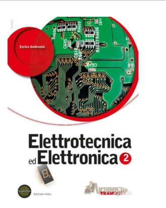 Elettrotecnica ed elettro. 2 isbn 9788823335141