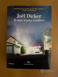 Il caso Alaska Sanders di Joel Dicker