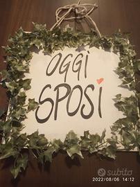 Insegna in legno oggi sposi