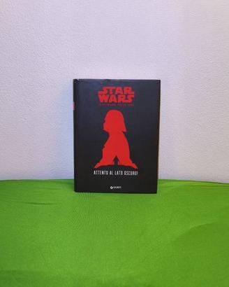 Attento al lato oscuro! Star Wars