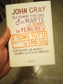 John Gray gli uomini vengono da Marte le donne da 
