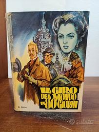 Giro del mondo in 80 giorni. G. Verne (Ediz. 1958)