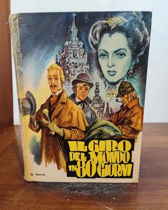 Giro del mondo in 80 giorni. G. Verne (Ediz. 1958)