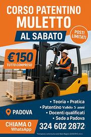 Corso Patente Muletto Padova al sabato a 150Euro