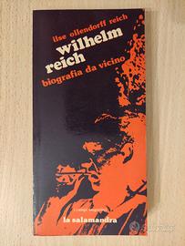 Biografia di WILHELM REICH scritta dalla moglie